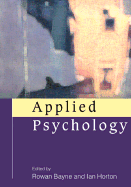 Applied Psychology: Current Issues and New Directions