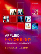 Applied Psychology: Putting Theory Into Practice