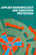 Applied Radiation Biology and Protection