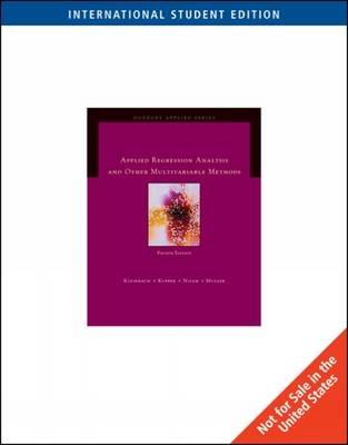 Applied Regression Analysis and Multivariable Methods, International Edition - Kleinbaum, David, and Kupper, Lawrence, and Muller, Keith