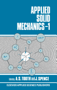 Applied Solid Mechanics: 1st Conference