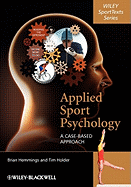 Applied Sport Psychology: A Case-Based Approach