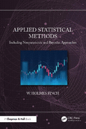 Applied Statistical Methods: Including Nonparametric and Bayesian Approaches
