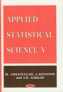 Applied Statistical Science V