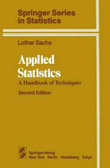 Applied Statistics: A Handbook of Techniques