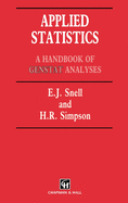 Applied Statistics: Handbook of Genstat Analysis