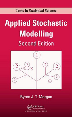 Applied Stochastic Modelling - Morgan, Byron J T