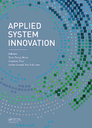 Applied System Innovation: Proceedings of the 2015 International Conference on Applied System Innovation (Icasi 2015), May 22-27, 2015, Osaka, Japan