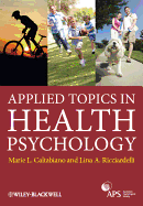 Applied Topics in Health Psychology