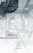 Applying Mathematics: Immersion, Inference, Interpretation