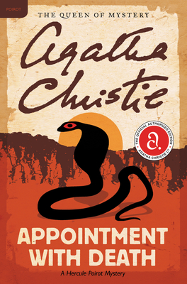 Appointment with Death: A Hercule Poirot Mystery: The Official Authorized Edition - Christie, Agatha