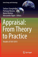 Appraisal: From Theory to Practice: Results of Siev 2015