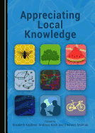 Appreciating Local Knowledge