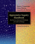 Appreciative Inquiry: The Handbook