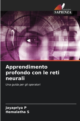 Apprendimento profondo con le reti neurali - P, Jayapriya, and S, Hemalatha