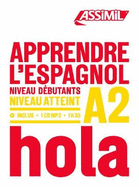 Apprendre L'Espagnol - niveau A2: Book + 1 CD Mp3