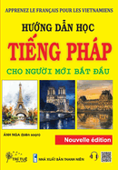Apprenez Le Fran?ais Pour Les Vietnamiens: H  ng d n h c ti ng Php cho ng  i m i b t   u