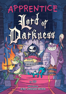 Apprentice Lord of Darkness: A Graphic Novel