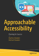 Approachable Accessibility: Planning for Success