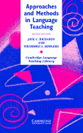 Approaches and Methods in Language Teaching - Richards, Jack C., and Rodgers, Theodore S.