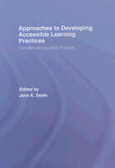 Approaches to Developing Accessible Learning Experiences: Conceptualising Best Practice
