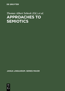 Approaches to Semiotics: Cultural Anthropology, Education, Linguistics, Psychiatry, Psychology; Transactions of the Indiana University Conference on Paralinguistics and Kinesics