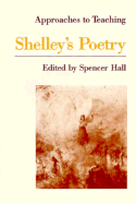 Approaches to teaching Shelley's poetry