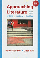 Approaching Literature: Writing + Reading + Thinking