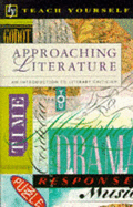 Approaching Literature - Collins, Sue