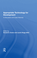 Appropriate Technology For Development: A Discussion And Case Histories