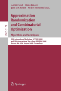 Approximation, Randomization and Combinatorial Optimization. Algorithms and Techniques - Goel, Ashish (Editor), and Jansen, Klaus (Editor), and Rolim, Jos D P (Editor)