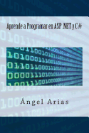 Aprende a Programar En ASP .Net y C#