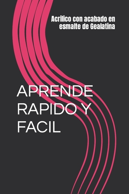 Aprende Rapido Y Facil: con Valerie - Fontanez, Valerie E