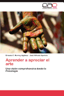 Aprender a Apreciar El Arte