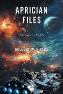 Aprician Files: The Star People