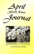 April Birth Flower Journal