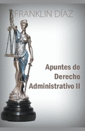 Apuntes de Derecho Administrativo II