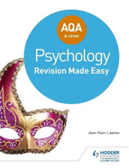 AQA A-Level Psychology: Revision Made Easy