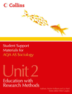AQA AS Sociology Unit 2: Education with Research Methods