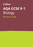 AQA GCSE 9-1 Biology Revision Guide: Ideal for the 2025 and 2026 Exams