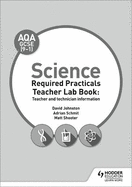 AQA GCSE (9-1) Science Teacher Lab Book: Teacher and technician information