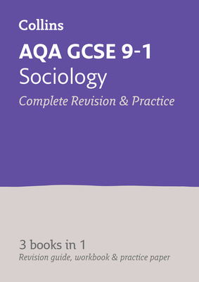 AQA GCSE 9-1 Sociology All-in-One Complete Revision and Practice: Ideal for Home Learning, 2022 and 2023 Exams - Collins GCSE
