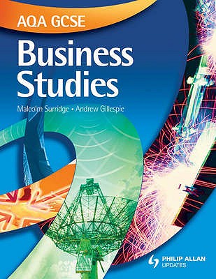 AQA GCSE Business Studies Textbook - Gillespie, Andrew, and Surridge, Malcolm