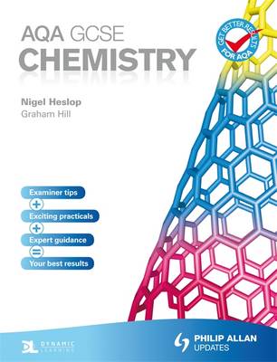 AQA GCSE Chemistry Student Book - Hill, Graham