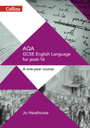 AQA GCSE English Language for Post-16: Student Book