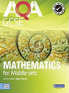 AQA GCSE Mathematics for Middle Sets Student Book