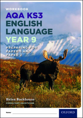 AQA KS3 English Language: Key Stage 3: Year 9 test workbook - Backhouse, Helen, and Stone, David