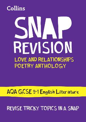 AQA Poetry Anthology Love and Relationships Revision Guide: Ideal for the 2024 and 2025 Exams - Collins GCSE