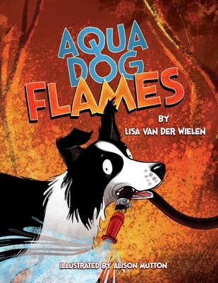 Aqua Dog Flames - Van Der Wielen, Lisa