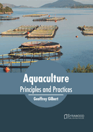 Aquaculture: Principles and Practices